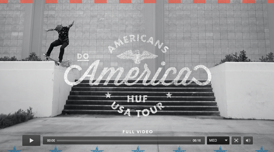 HUF Americans Do America US Tour Video