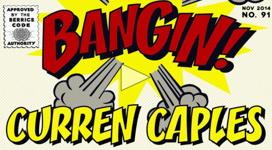 Bangin! Curren Caples