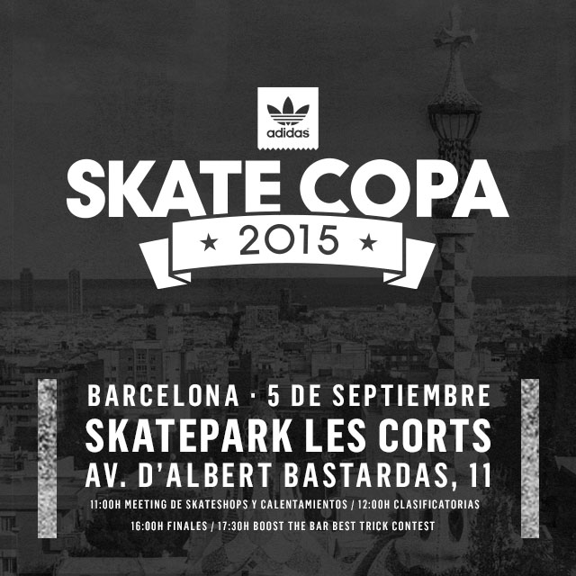 El Adidas Skate Copa viene a Les Corts (Barcelona)