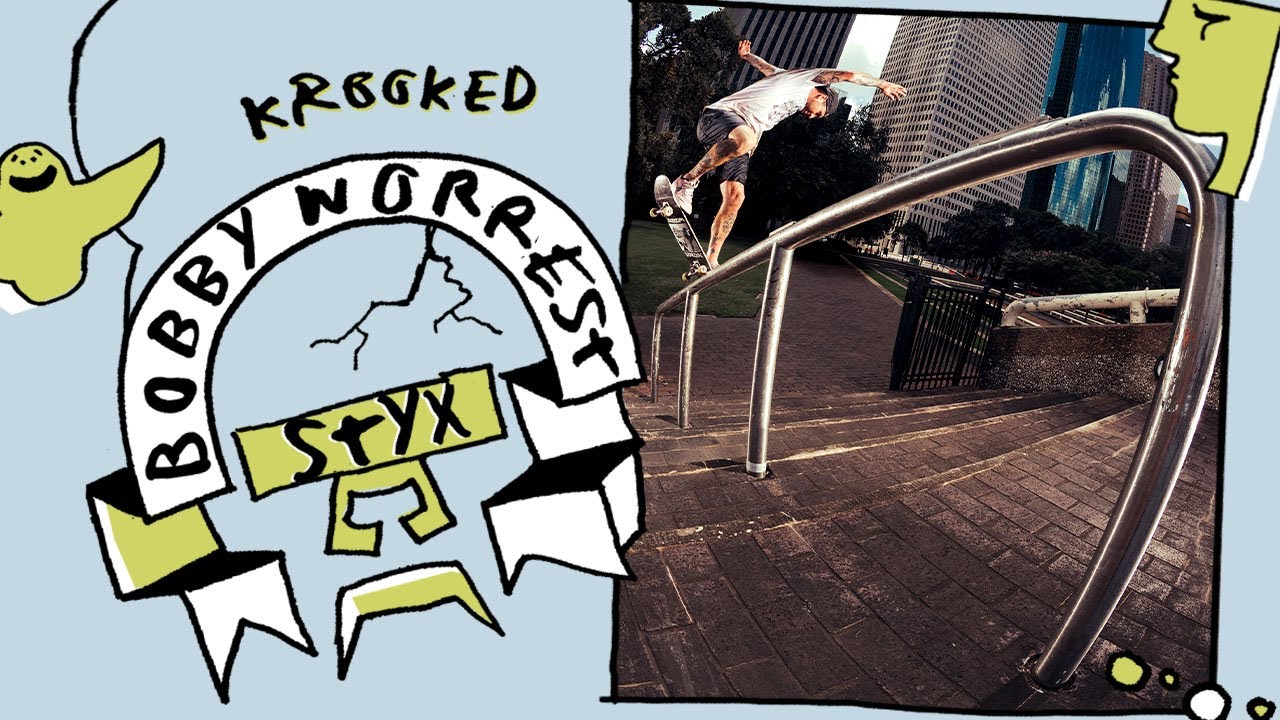 Bobby Worrest "STYX" Krooked Part