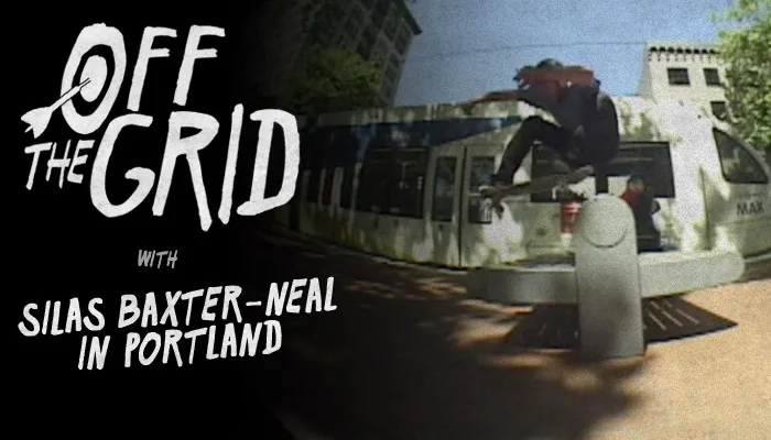 THE BERRICS - OFF THE GRID WITH SILAS BAXTER-NEAL IN PORTLAND