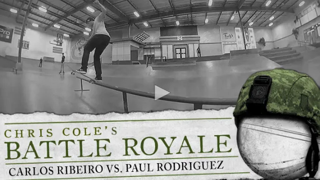 Battle Royale: Carlos Ribeiro vs Paul Rodriguez