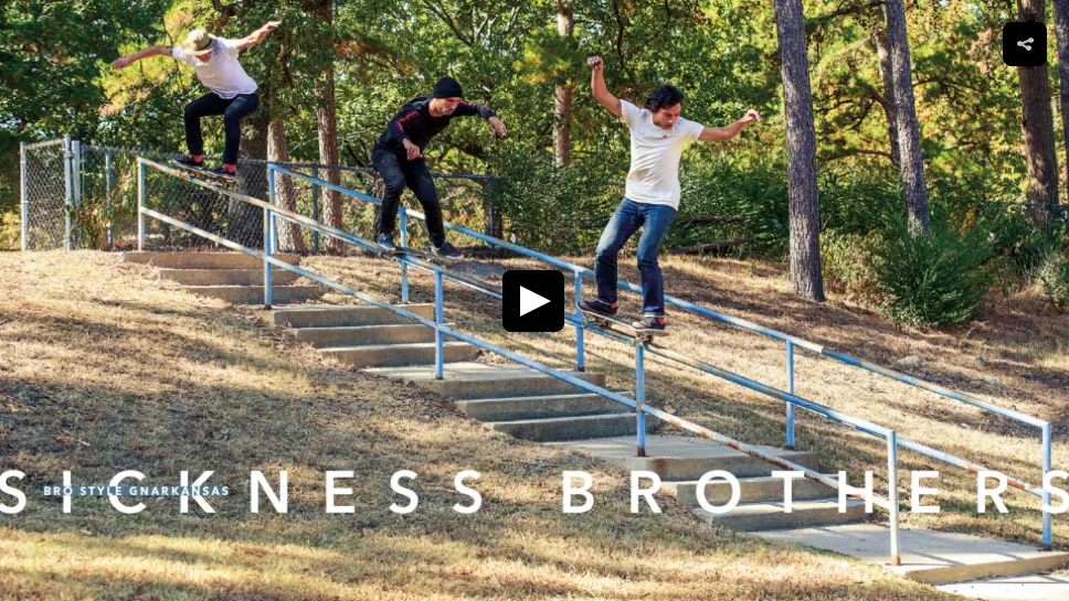 Bro Style - 'Sickness Brothers' Video
