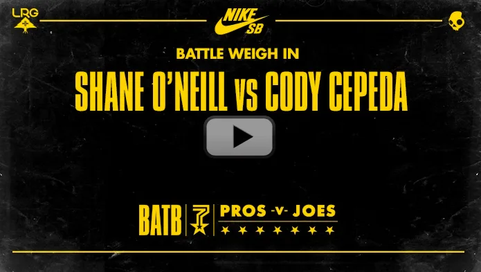 BATTLE WEIGH IN Shane O'Neill vs Cody Cepeda