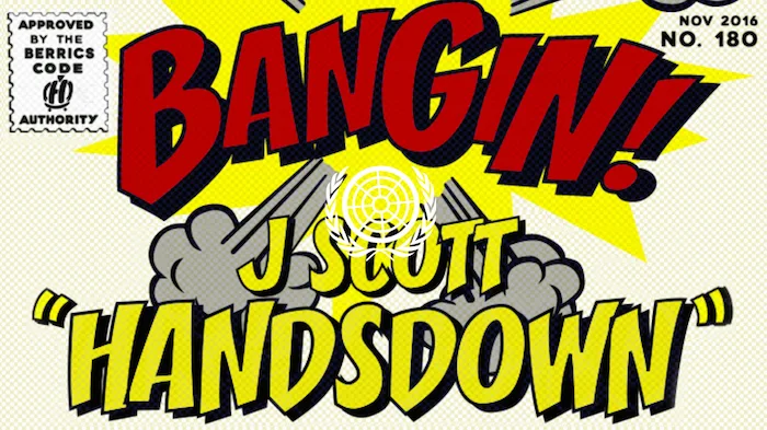 BANGIN': J. Scott Handsdown