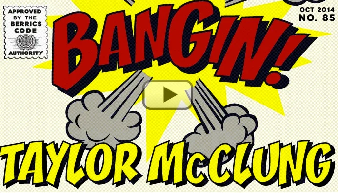 BANGIN! Taylor McClung