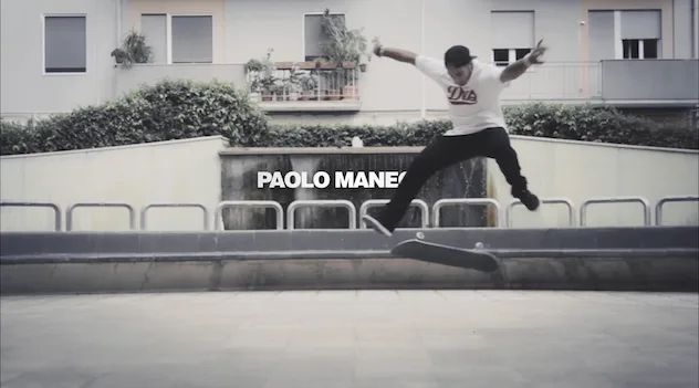 Paolo Maneglia - Video Part // DVS Shoe Co