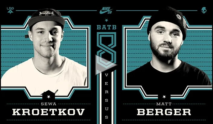 BATB 8: Matt Berger vs Sewa Kroetkov