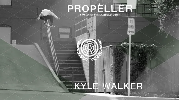 Kyle Walker: PROPELLER (Video Part) | 24 Horas