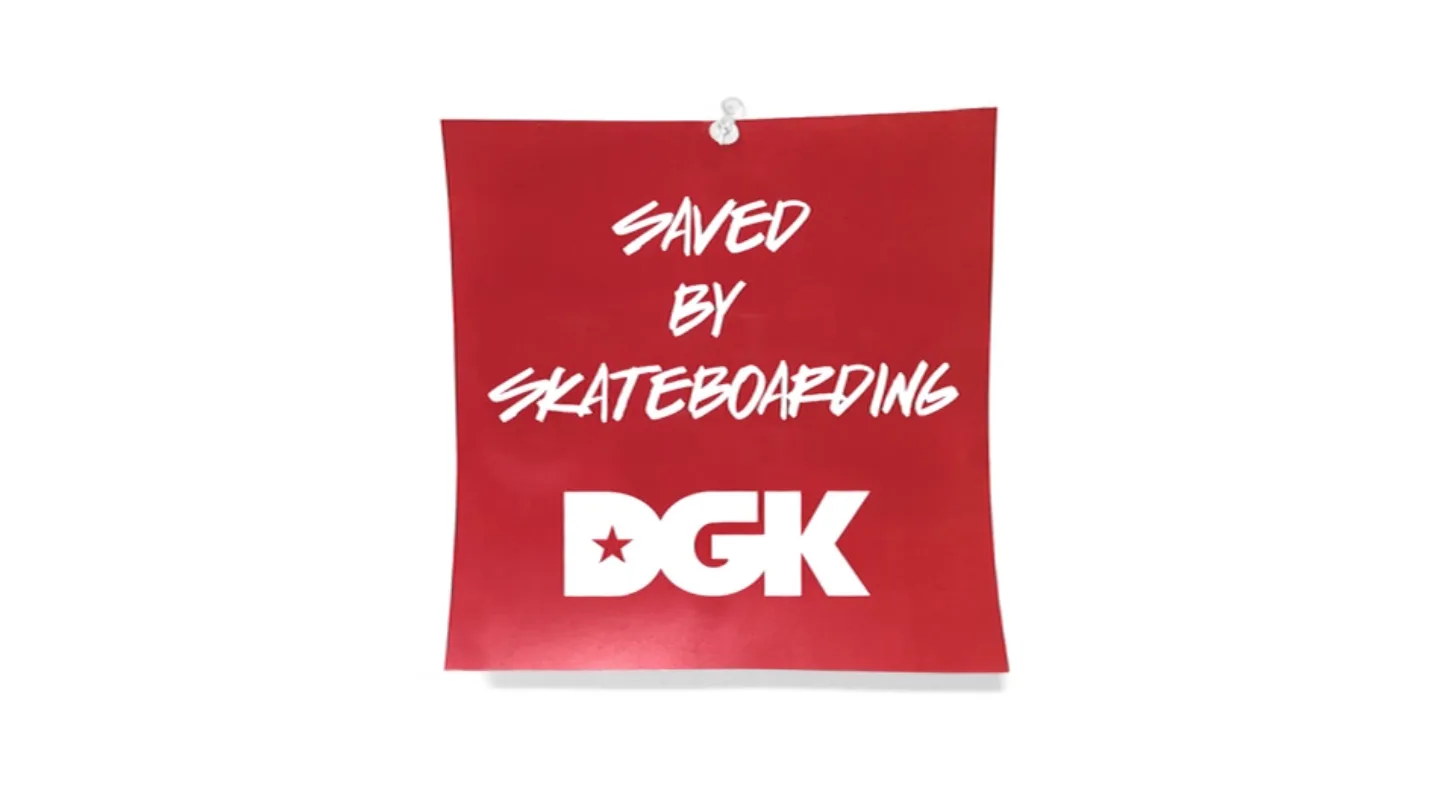 DGK - 'SAVED'
