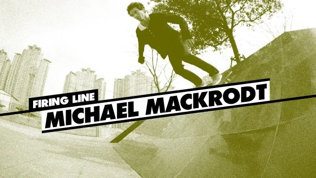 FIRING LINE: MICHAEL MACKRODT