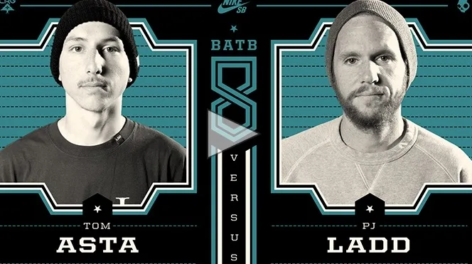 BATB 8: PJ Ladd vs Tom Asta