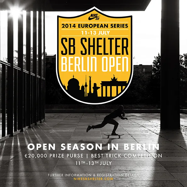 Nike SB presents Berlin Open - July 11 to 13, 2014