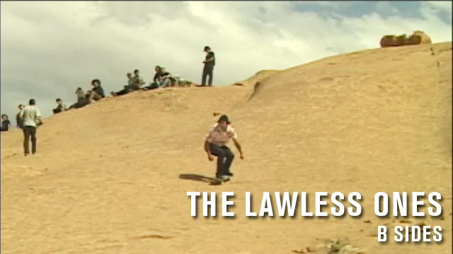 TRANSWORLD - THE LAWLESS ONES: B SIDES