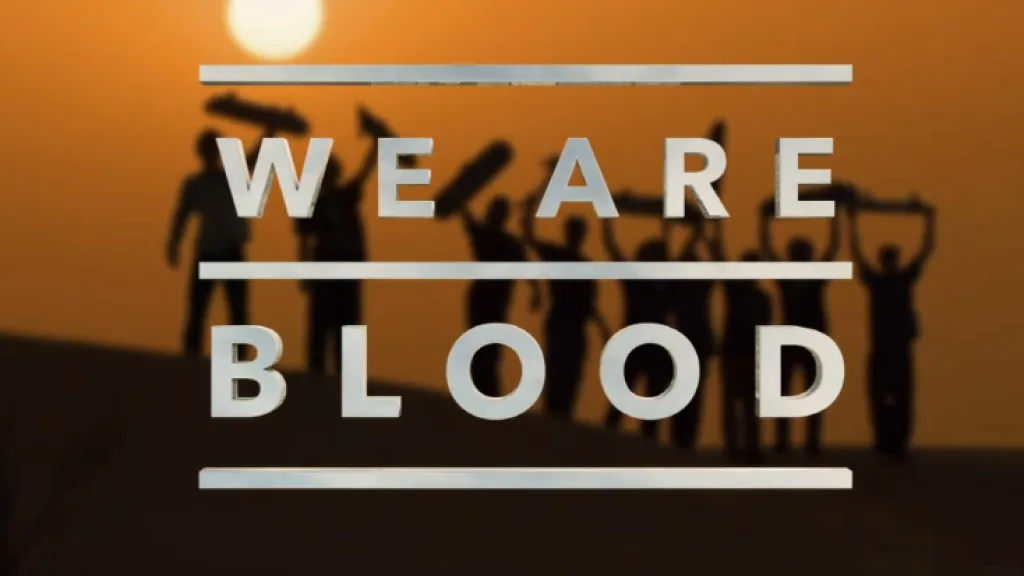 10 razones para ver 'We Are Blood'