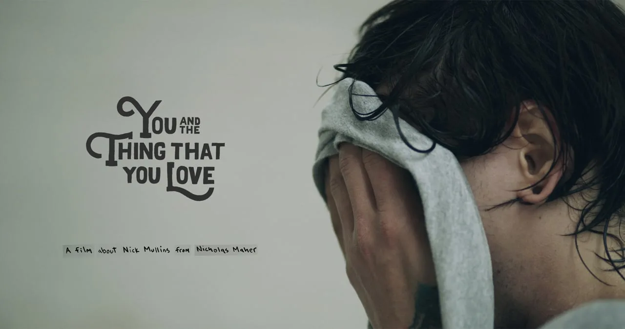 You And The Thing That You Love (Documental Completo)