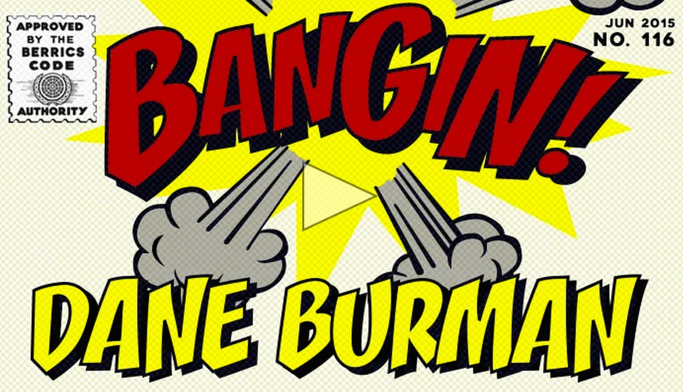 BANGIN': Dane Burman