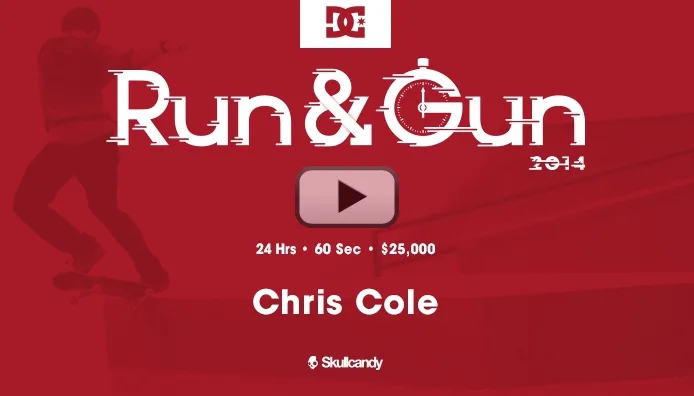 RUN & GUN: Chris Cole