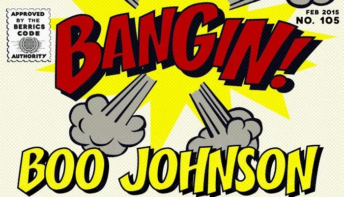 BANGIN': Boo Johnson